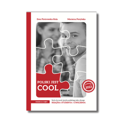 Polski jest COOL A1/część I. Książka studenta i ćwiczenia + nagrania online (MP3) Nowa edycja 2023